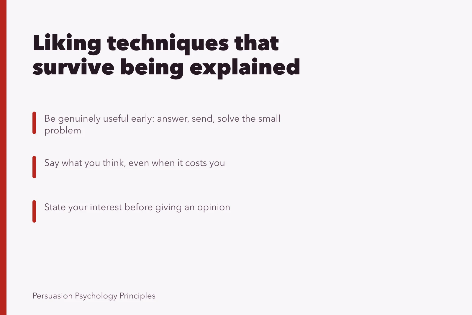 Card on honest liking techniques versus trained ones that collapse when named. Liking principle techniques with the guesswork removed