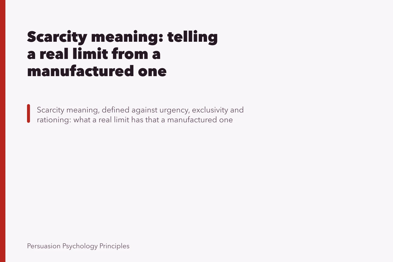 Scarcity meaning: telling a real limit from a manufactured one. Scarcity meaning: telling a real limit from a manufactured one